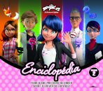 Miraculous: As Aventuras de Ladybug: Enciclopédia Volume 2