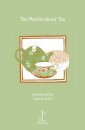 Ten Poems about Tea