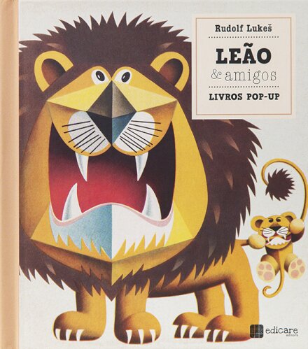 O Leão e os Seus Amigos