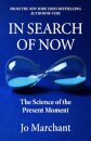 In Search of Now