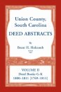 Union County, South Carolina Deed Abstracts, Volume II
