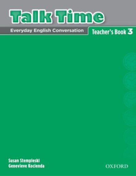 Talk Time 3: Teacher's Book