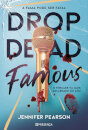 Drop Dead Famous
