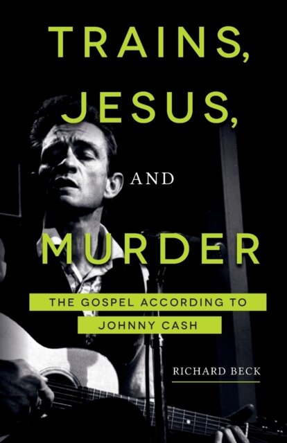Trains, Jesus, and Murder