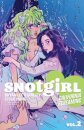 Snotgirl Volume 2: California Screaming