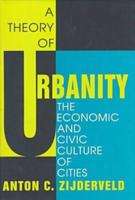A Theory of Urbanity