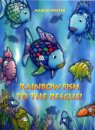 Rainbow Fish To The Rescue!