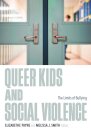 Queer Kids and Social Violence