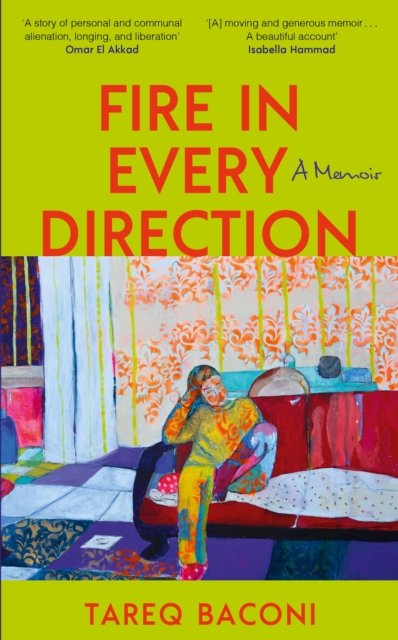 Fire In Every Direction