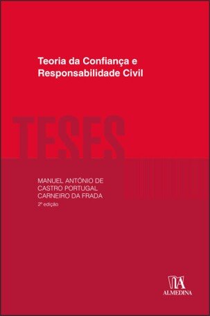 Teoria da Confiança e Responsabilidade Civil