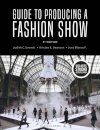 Guide to Producing a Fashion Show
