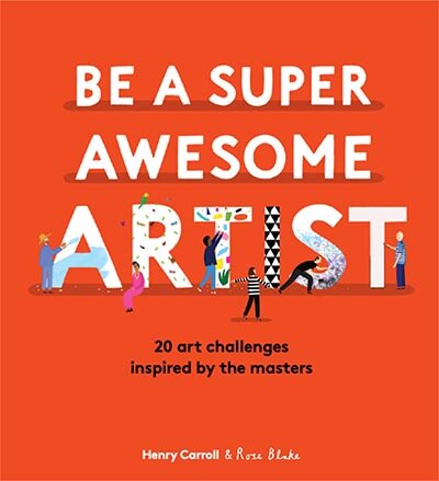 Be A Super Awesome Artist