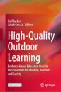 High-Quality Outdoor Learning