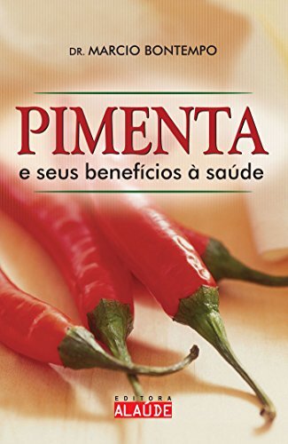 Pimenta e seus benefícios à saúde