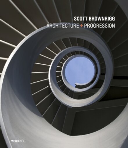 Scott Brownrigg: Architecture + Progression
