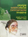 Cirurgia Estética Facial Minimamente Invasiva