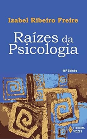 Raízes Da Psicologia