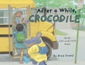 After a While, Crocodile