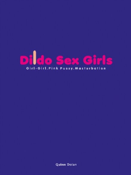 Dildo Sex Girls