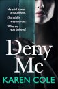 Deny Me