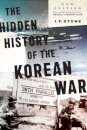 Hidden History of the Korean War