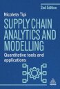 Supply Chain Analytics and Modelling