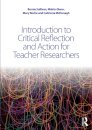 Introduction to Critical Reflection and Action for Teacher Researchers