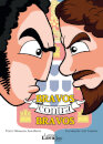 Bravos contra Bravos