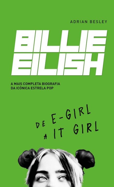 Billie Eilish - De E-Girl a It-Girl