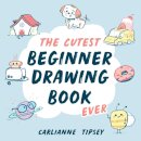 The Cutest Beginner Drawing Book Ever