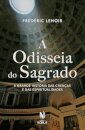 A Odisseia Do Sagrado