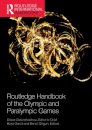 Routledge Handbook of the Olympic and Paralympic Games
