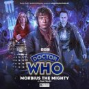 Doctor Who: The War Doctor Rises: Morbius the Mighty
