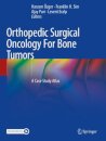 Orthopedic Surgical Oncology For Bone Tumors