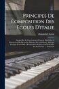 Principes De Composition Des Ecoles D'italie