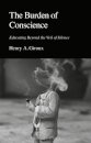 The Burden of Conscience