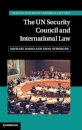 The UN Security Council and International Law