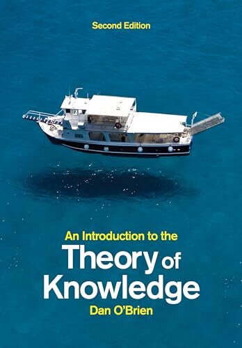 An Introduction to the Theory of Knowledge - 2nd edition