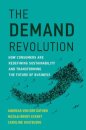 The Demand Revolution