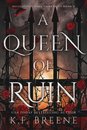 A Queen Of Ruin