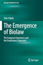 The Emergence of Biolaw