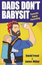 Dads Don't Babysit
