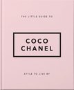 Style To Live By: Coco Chanel
