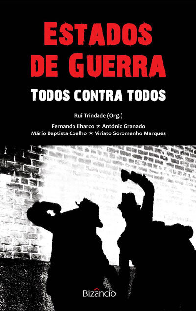 Estados De Guerra - Todos Contra Todos