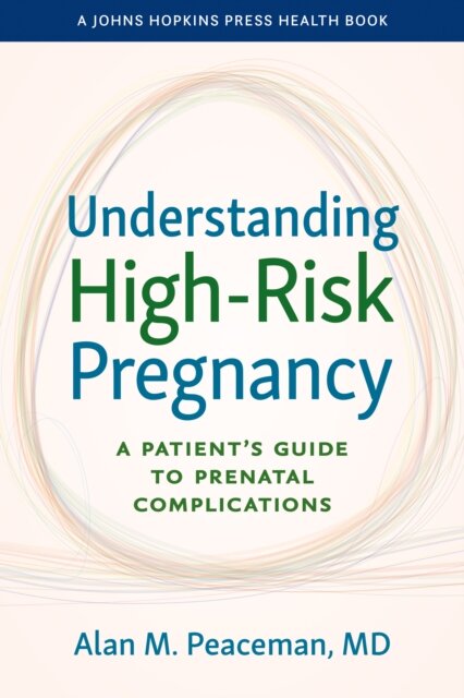 Understanding High-Risk Pregnancy