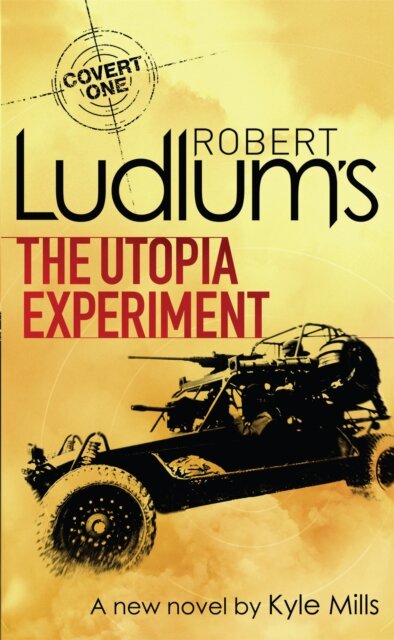 Robert Ludlum'S The Utopia Experiment