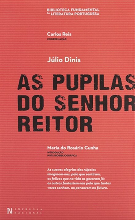 As Pupilas Do Senhor Reitor