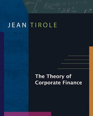The Theory Of Corporate Finance