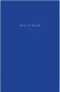 How to Travel