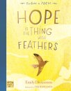 Hope is the Thing with Feathers